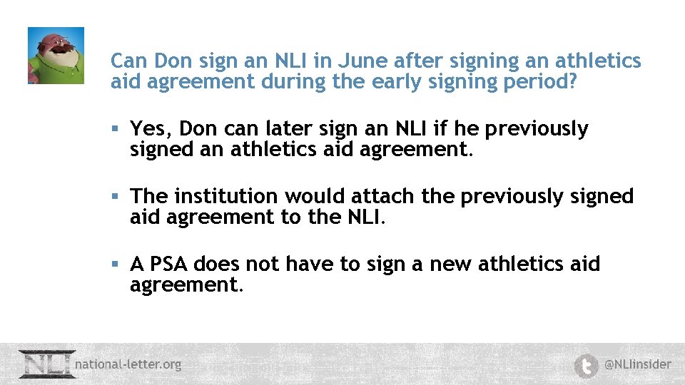 Can Don sign an NLI in June after signing an athletics aid agreement during