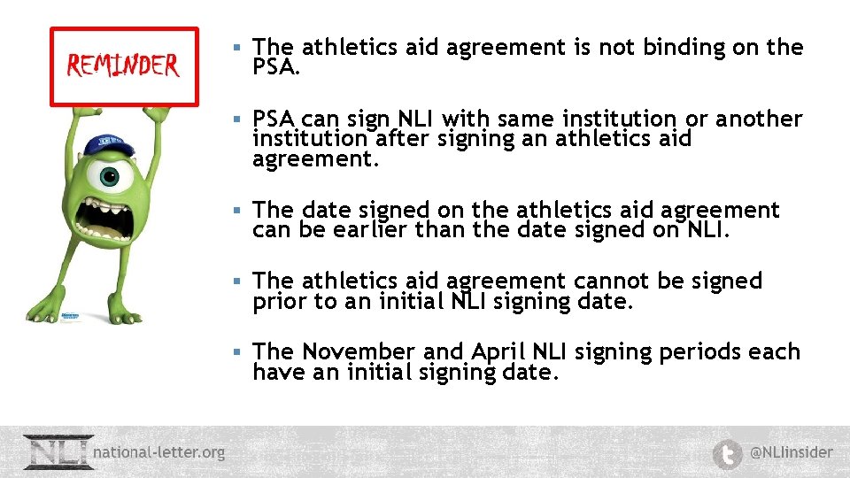 § The athletics aid agreement is not binding on the PSA. § PSA can