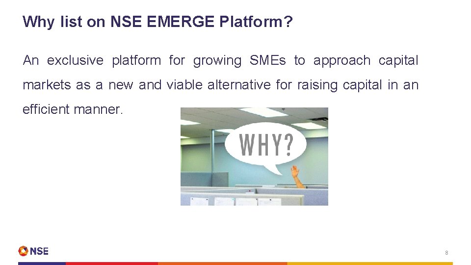 Why list on NSE EMERGE Platform? An exclusive platform for growing SMEs to approach