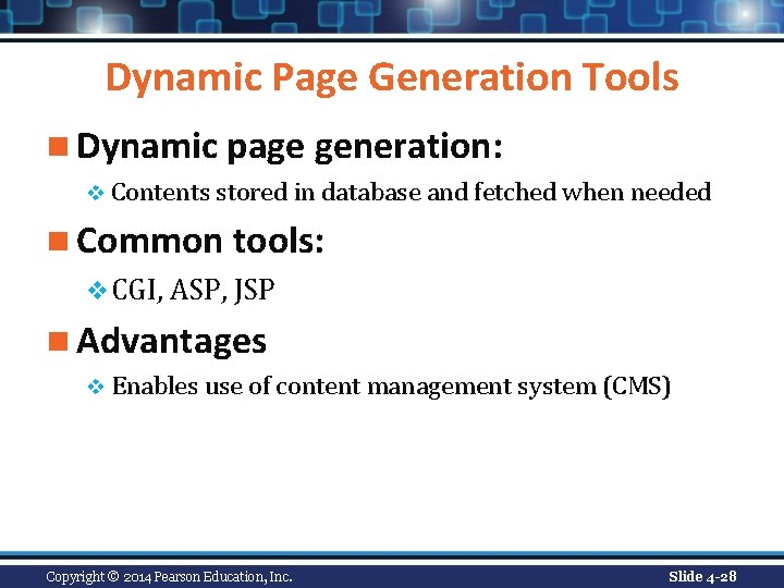 Dynamic Page Generation Tools n Dynamic page generation: v Contents stored in database and