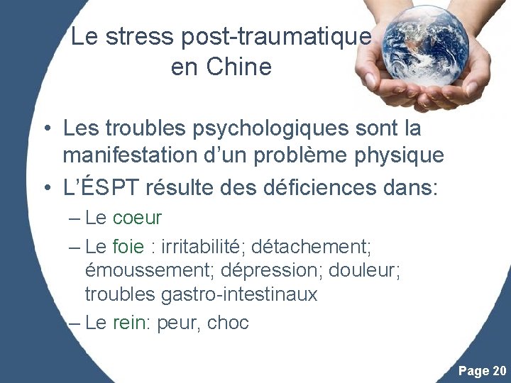 Le stress post-traumatique en Chine • Les troubles psychologiques sont la manifestation d’un problème