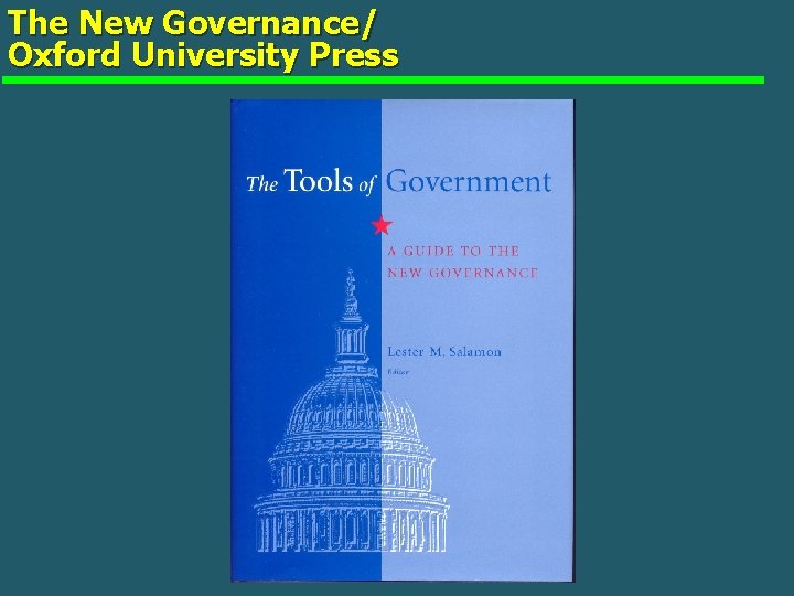 The New Governance/ Oxford University Press The New Governance/ Oxford University Press