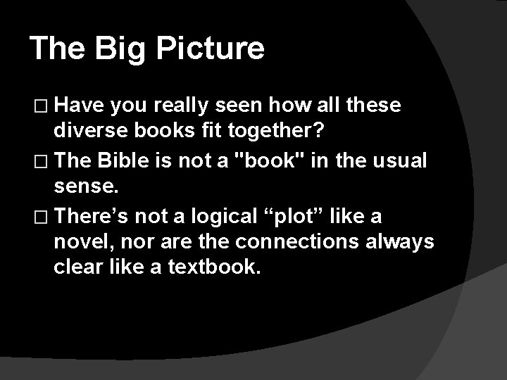 The Big Picture � Have you really seen how all these diverse books fit