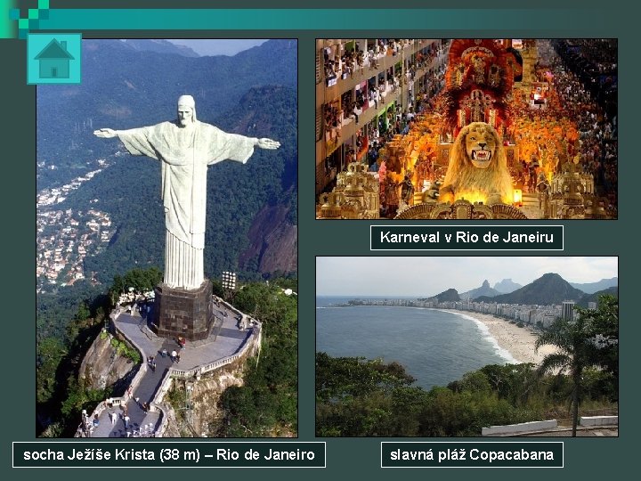 Karneval v Rio de Janeiru socha Ježíše Krista (38 m) – Rio de Janeiro