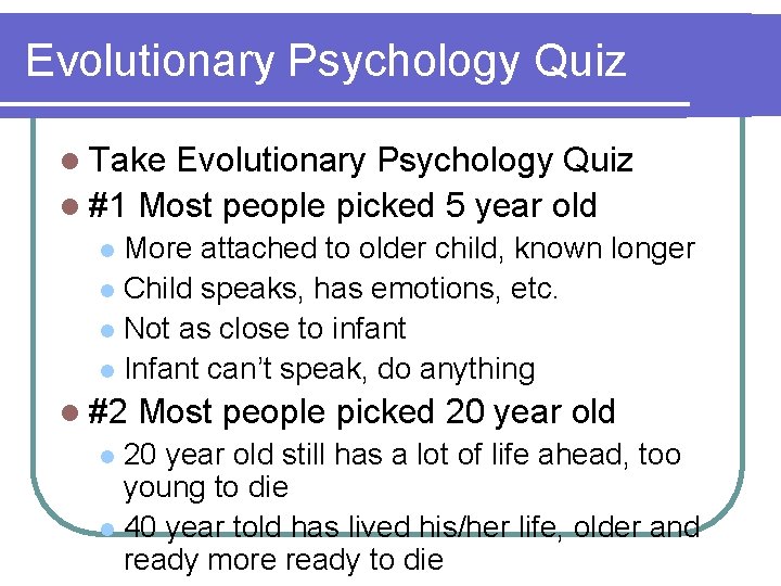 Evolutionary Psychology Quiz l Take Evolutionary Psychology Quiz l #1 Most people picked 5