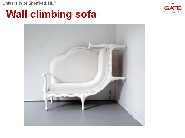 University of Sheffield, NLP Wall climbing sofa 