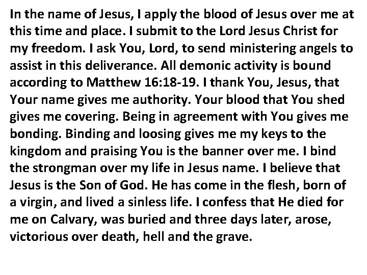In the name of Jesus, I apply the blood of Jesus over me at