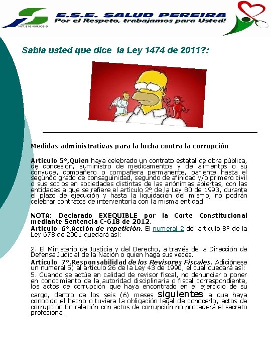 Sabia usted que dice la Ley 1474 de 2011? : Medidas administrativas para la