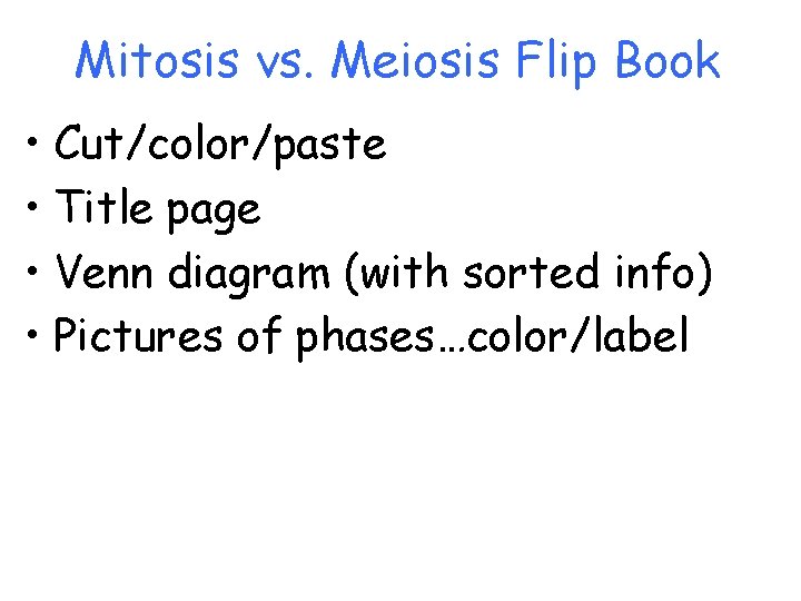 Mitosis vs. Meiosis Flip Book • Cut/color/paste • Title page • Venn diagram (with