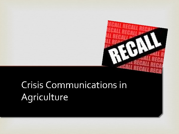 Crisis Communications in Agriculture 