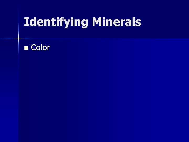 Identifying Minerals n Color 