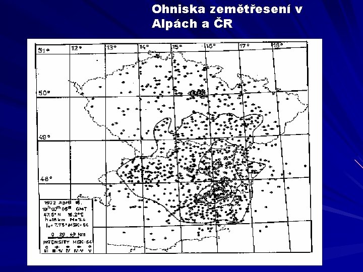 Ohniska zemětřesení v Alpách a ČR 