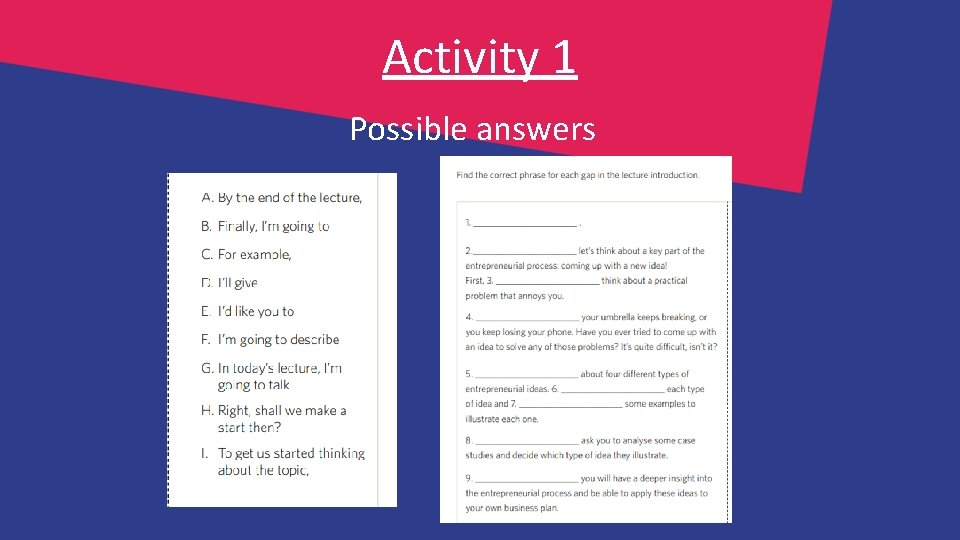 Activity 1 Possible answers 