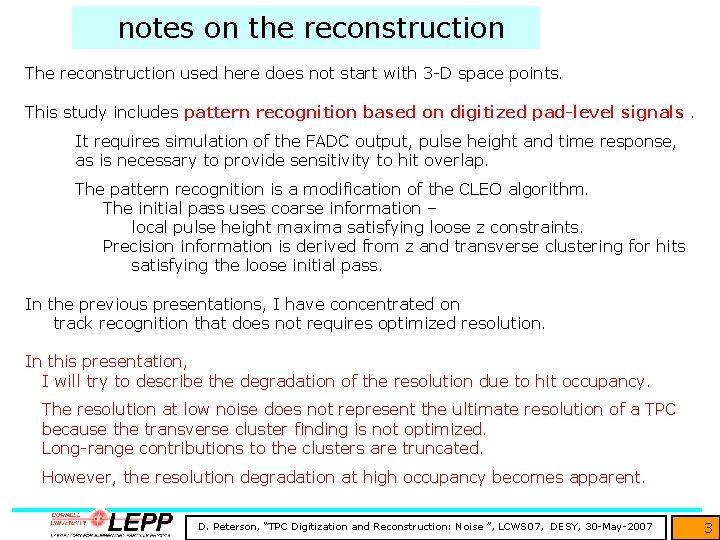  notes on the reconstruction The reconstruction used here does not start with 3