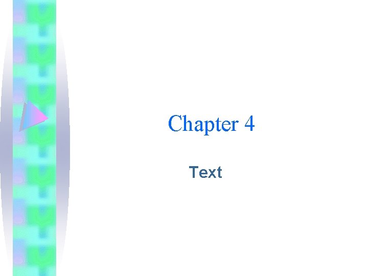 Chapter 4 Text 