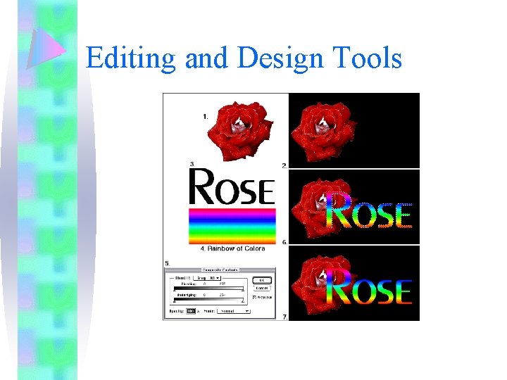 Editing and Design Tools 