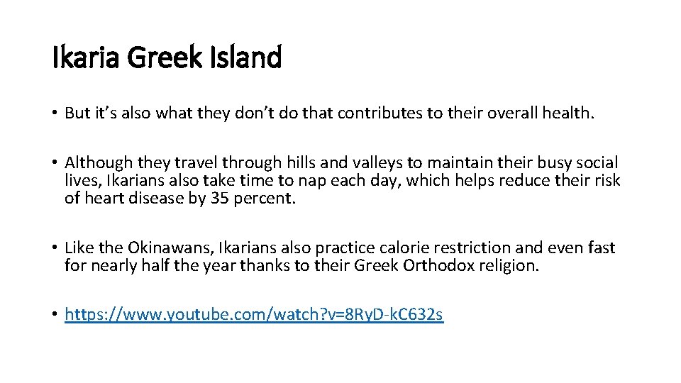 Ikaria Greek Island • But it’s also what they don’t do that contributes to Ikaria Greek Island • But it’s also what they don’t do that contributes to