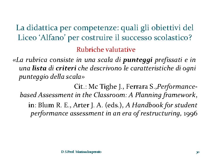 La didattica per competenze: quali gli obiettivi del Liceo ‘Alfano’ per costruire il successo La didattica per competenze: quali gli obiettivi del Liceo ‘Alfano’ per costruire il successo