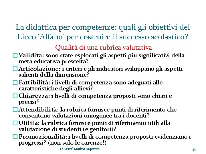 La didattica per competenze: quali gli obiettivi del Liceo ‘Alfano’ per costruire il successo La didattica per competenze: quali gli obiettivi del Liceo ‘Alfano’ per costruire il successo