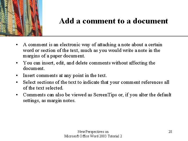 Add a comment to a document XP • A comment is an electronic way Add a comment to a document XP • A comment is an electronic way