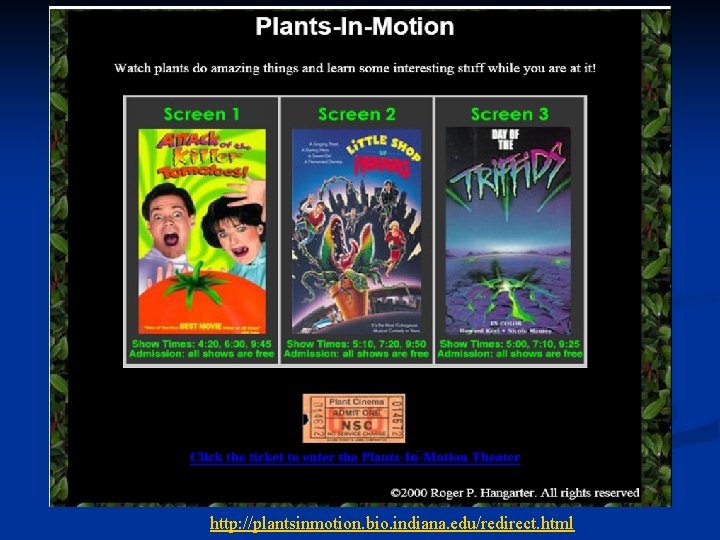http: //plantsinmotion. bio. indiana. edu/redirect. html 