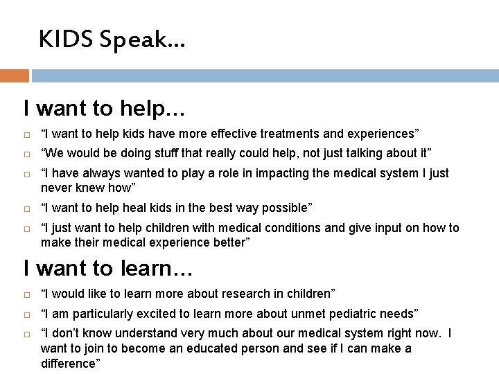 KIDS Speak… I want to help… “I want to help kids have more effective KIDS Speak… I want to help… “I want to help kids have more effective