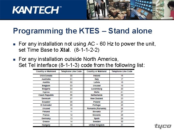 Programming the KTES – Stand alone n n For any installation not using AC