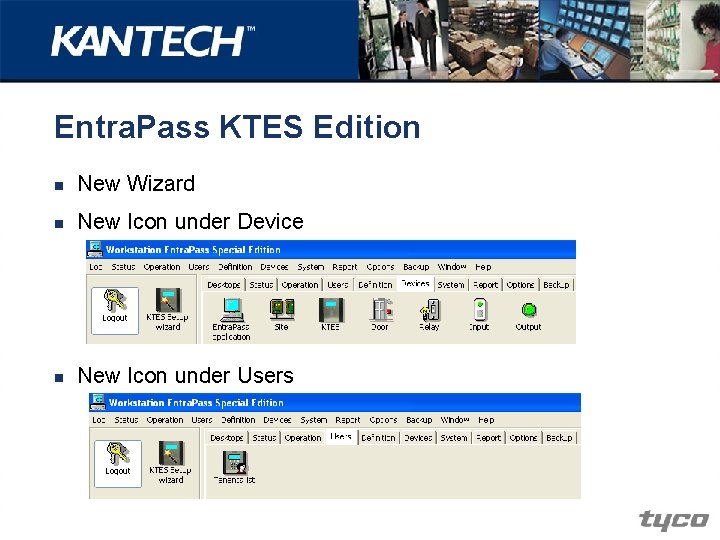 Entra. Pass KTES Edition n New Wizard n New Icon under Device n New