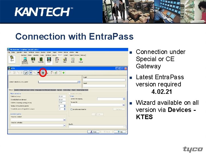 Connection with Entra. Pass n n n Connection under Special or CE Gateway Latest