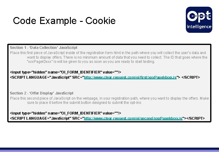 Code Example - Cookie Section 1 - ‘Data Collection’ Java. Script Place this first Code Example - Cookie Section 1 - ‘Data Collection’ Java. Script Place this first