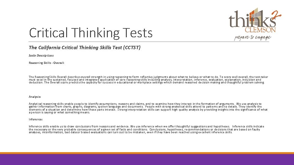 Critical Thinking Tests The California Critical Thinking Skills Test (CCTST) Scale Descriptions Reasoning Skills