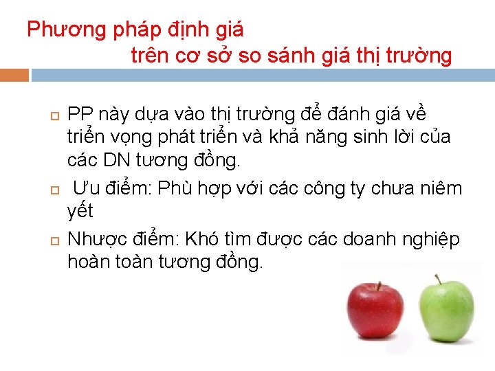 Phương pháp định giá trên cơ sở so sánh giá thị trường PP này