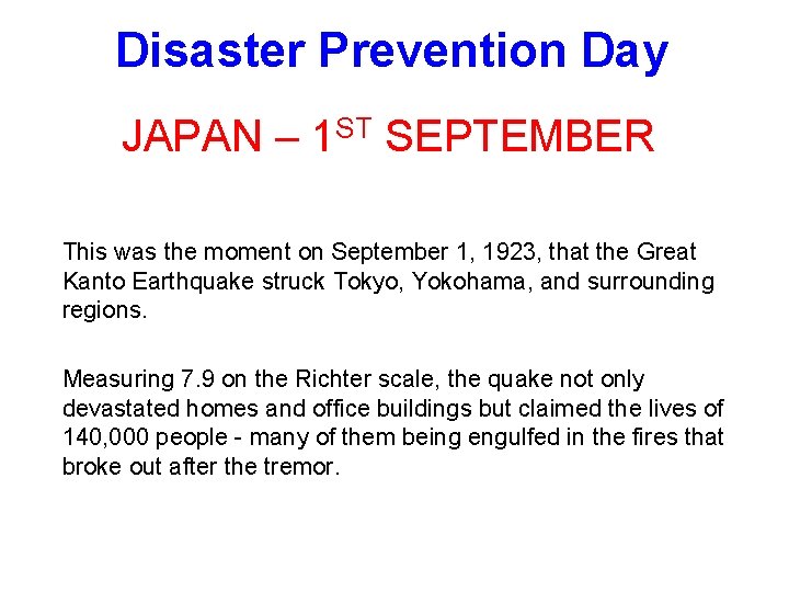 Disaster Prevention Day JAPAN – 1 ST SEPTEMBER This was the moment on September
