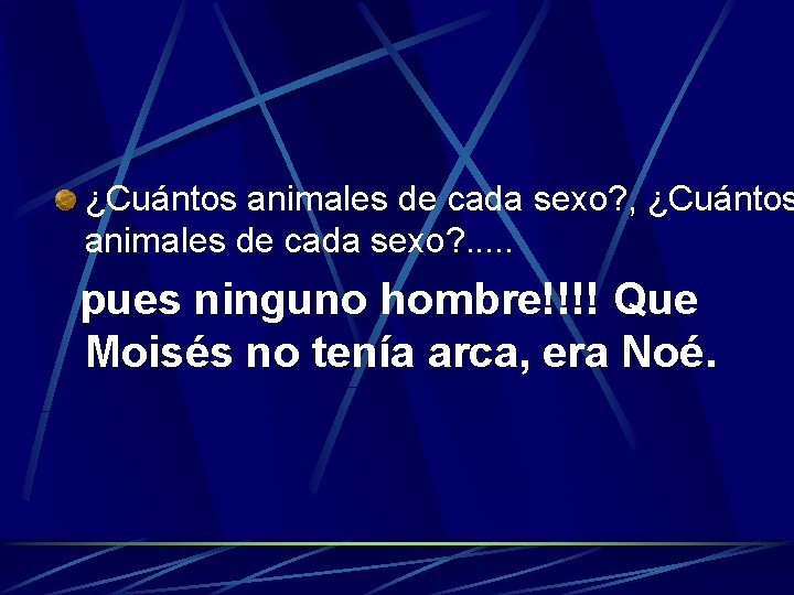 ¿Cuántos animales de cada sexo? , ¿Cuántos animales de cada sexo? . . .