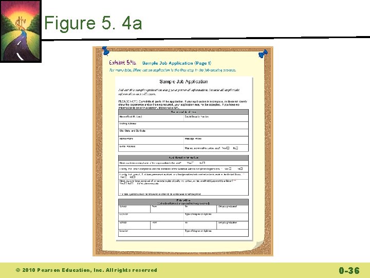 Figure 5. 4 a © 2010 Pearson Education, Inc. All rights reserved 0 -36