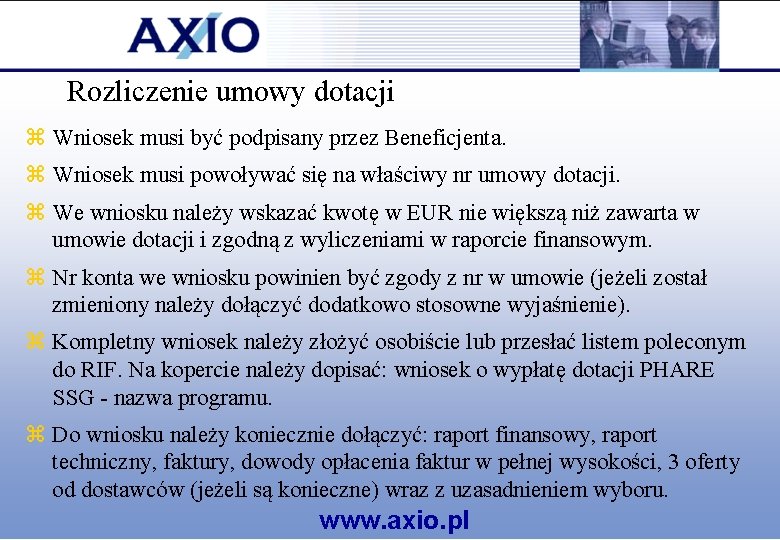 Rozliczenie umowy dotacji z Wniosek musi być podpisany przez Beneficjenta. z Wniosek musi powoływać Rozliczenie umowy dotacji z Wniosek musi być podpisany przez Beneficjenta. z Wniosek musi powoływać