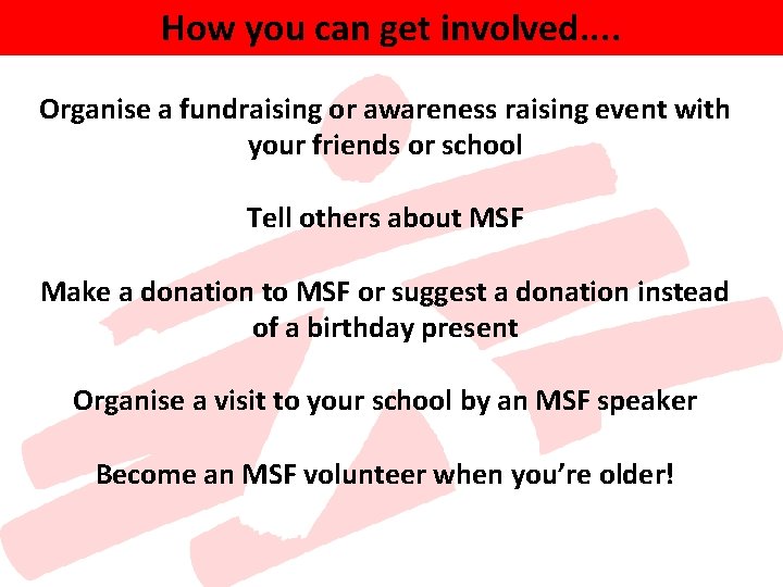 How you can get involved. . Organise a fundraising or awareness raising event with How you can get involved. . Organise a fundraising or awareness raising event with