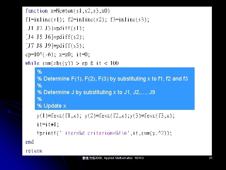 % % Determine F(1), F(2), F(3) by substituting x to f 1, f 2