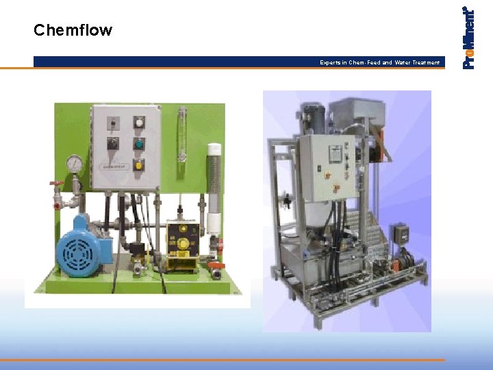 Chemflow Experts in Chem-Feed and Water Treatment 