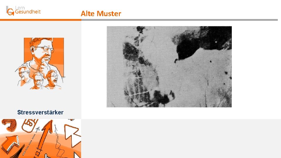 Alte Muster Stressverstärker 