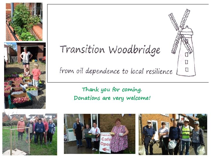 Thank you for coming. Donations are very welcome! 