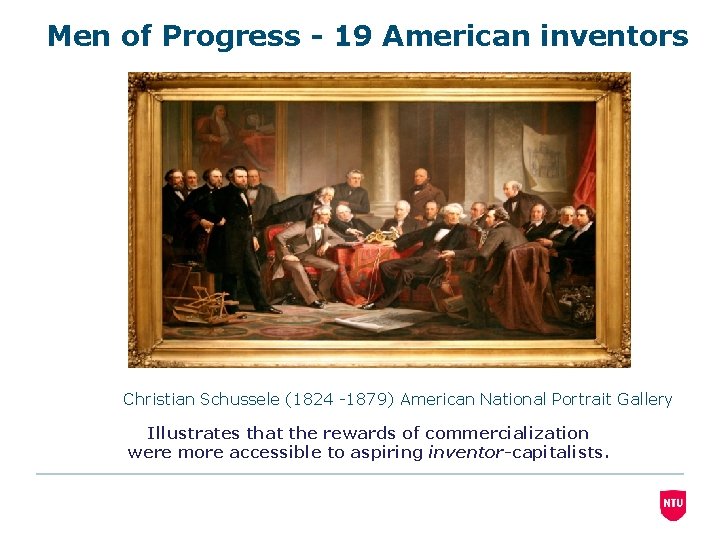 Men of Progress - 19 American inventors Christian Schussele (1824 -1879) American National Portrait