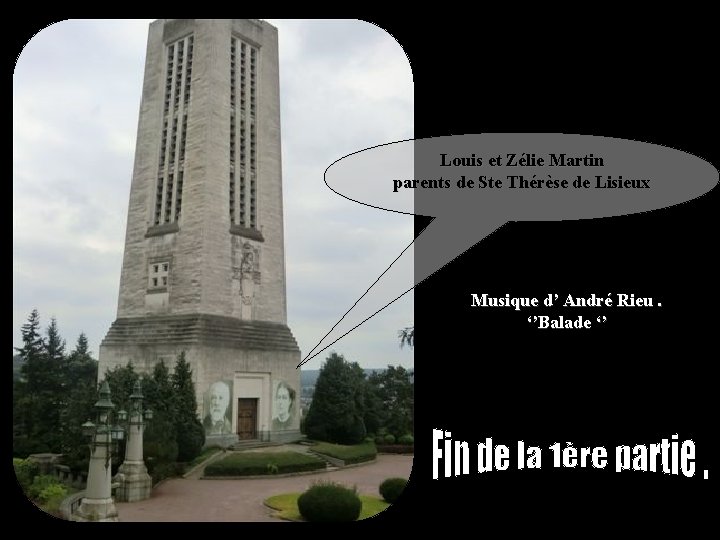 Louis et Zélie Martin parents de Ste Thérèse de Lisieux Musique d’ André Rieu.