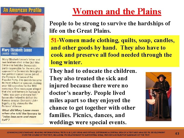 Women and the Plains People to be strong to survive the hardships of life