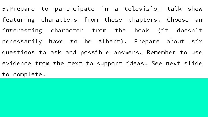 5. Prepare to participate featuring characters interesting character necessarily have to from in television