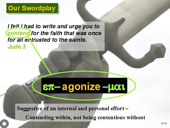 Our Swordplay I felt I had to write and urge you to contend for