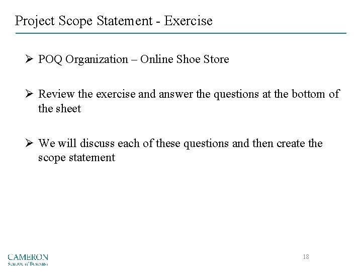 Project Scope Statement - Exercise Ø POQ Organization – Online Shoe Store Ø Review