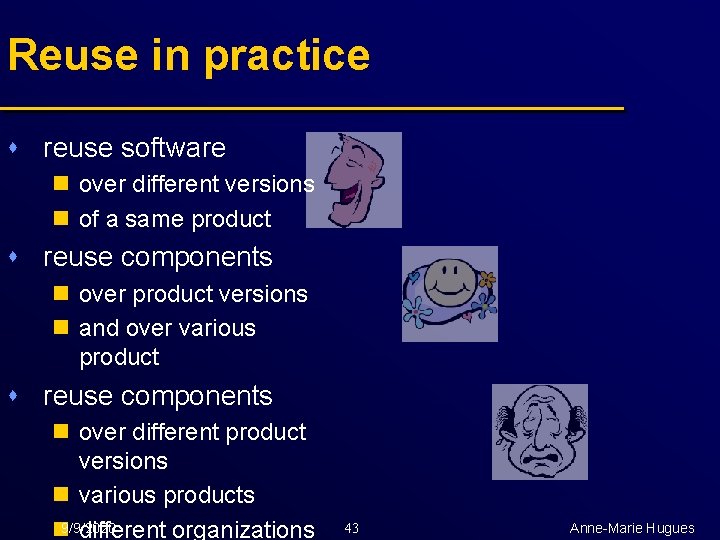 Reuse in practice s reuse software n over different versions n of a same