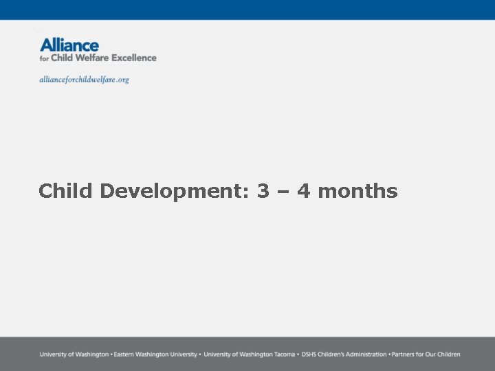 Child Development: 3 – 4 months 