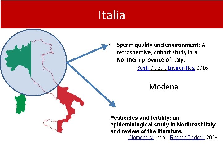 Italia • Sperm quality and environment: A retrospective, cohort study in a Northern province